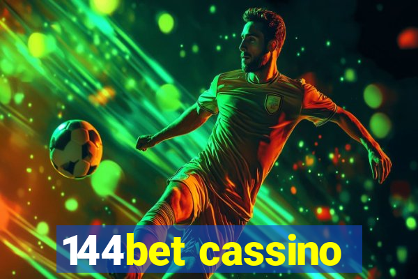 144bet cassino